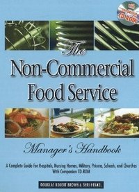 bokomslag Non-Commercial Food Service Manager's Handbook