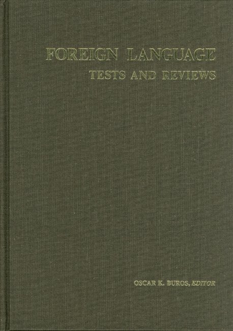Foreign Language Tests and Reviews