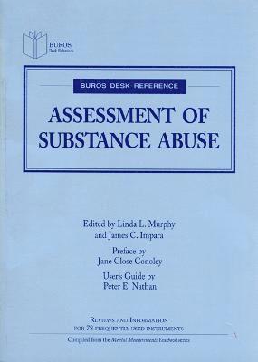 Assessment of Substance Abuse 1