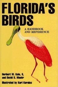 bokomslag Floridas Birds A Handbook Andcb