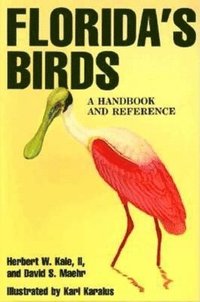 bokomslag Floridas Birds A Handbook Andpb