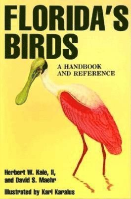 bokomslag Floridas Birds A Handbook Andpb