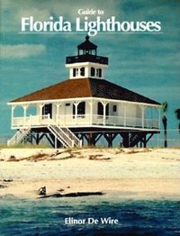 bokomslag Guide To Florida Lighthouses