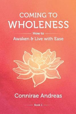 bokomslag Coming to Wholeness