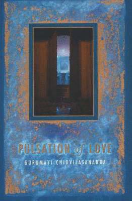 bokomslag Pulsation of Love