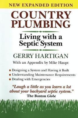 Gerry Hartigan - Country Plumbing: Living with a Septic System, Häftad