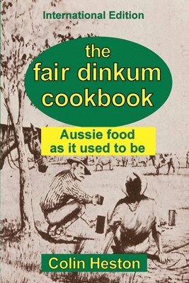 The Fair Dinkum Cookbook 1