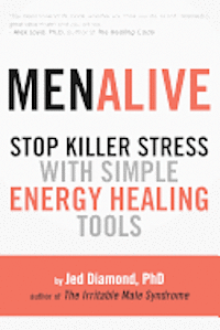 bokomslag MenAlive: Stop Killer Stress with Simple Energy Healing Tools