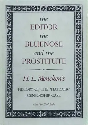 Carl Bode - Editor, the Bluenose, and the Prostitute: Leather Bound, Inbunden. Tillgänglighet: Tillfälligt slut