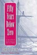 Charles Brower - Fifty Years Below Zero, Häftad