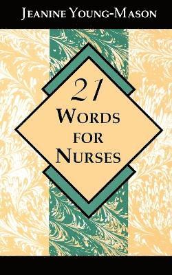 21 Words for Nurses 1