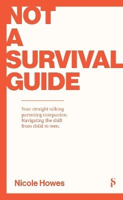 Nicole Howes - Not a Survival Guide, Häftad. Tillgänglighet: Lägg i varukorg