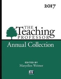 bokomslag 2017 Teaching Professor Annual Collection