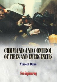 bokomslag Command and Control of Fires and Emergencies