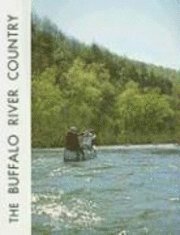 The Buffalo River Country 1