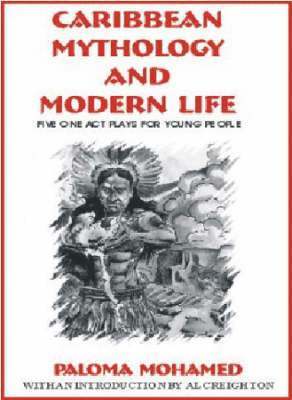 Caribbean Mythology and Modern Life