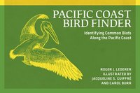 bokomslag Pacific Coast Bird Finder: Identifying Common Birds Along the Pacific Coast