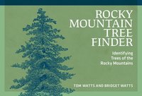 bokomslag Rocky Mountain Tree Finder: Identifying Trees of the Rocky Mountains