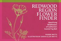 bokomslag Redwood Region Flower Finder: Identifying Wildflowers of California's Coastal Fog Belt