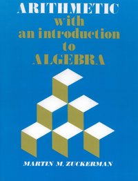 bokomslag Arithmetic with an Introduction to Algebra