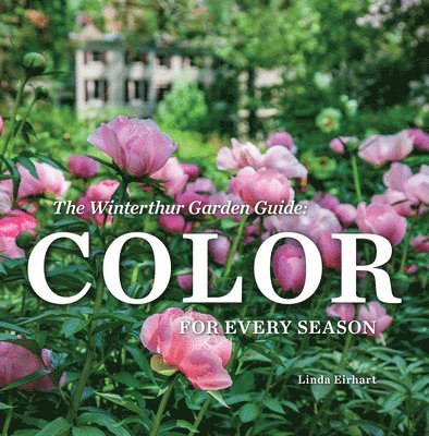 The Winterthur Garden Guide 1