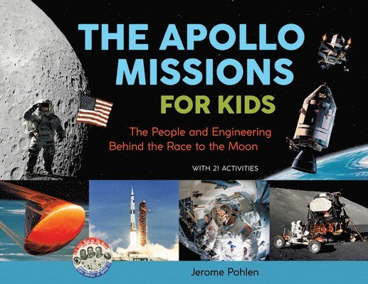 The Apollo Missions for Kids 1