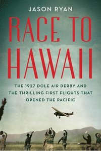 bokomslag Race to Hawaii