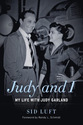Judy and I: My Life with Judy Garland 1