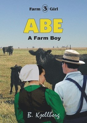 ABE - A Farm Boy 1