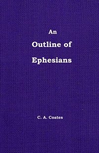bokomslag The Outline of Ephesians