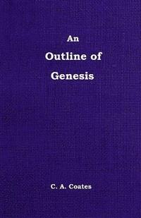 bokomslag An Outline of Genesis