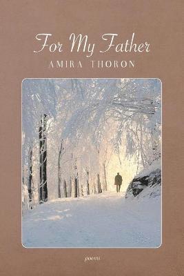 Amira Thoron - For My Father, Häftad