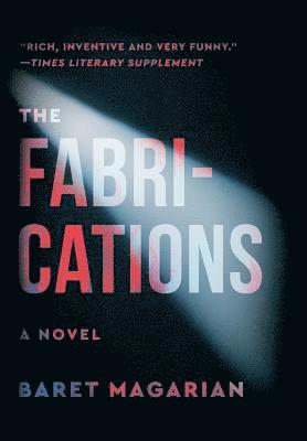 Baret Magarian - Fabrications, Inbunden