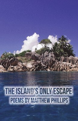 The Island's Only Escape 1