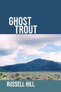 bokomslag Ghost Trout