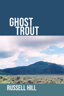 Ghost Trout 1