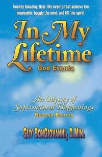 bokomslag In My Lifetime: An Odyssey of Supernatural Happenings