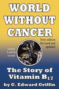 bokomslag World Without Cancer