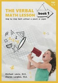 bokomslag The Verbal Math Lesson Book 1