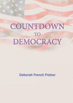 Countdown to Democracy 1