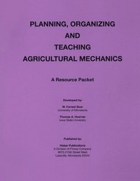 bokomslag Planning Organization And Teaching Agricultural Mechanics