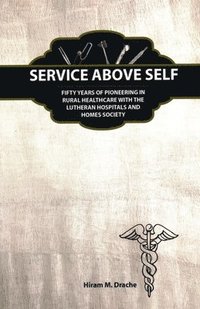 bokomslag Service Above Self