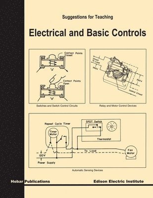 Suggestions for Teaching Electrical and Basic Controls
