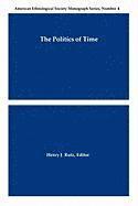 bokomslag The Politics of Time