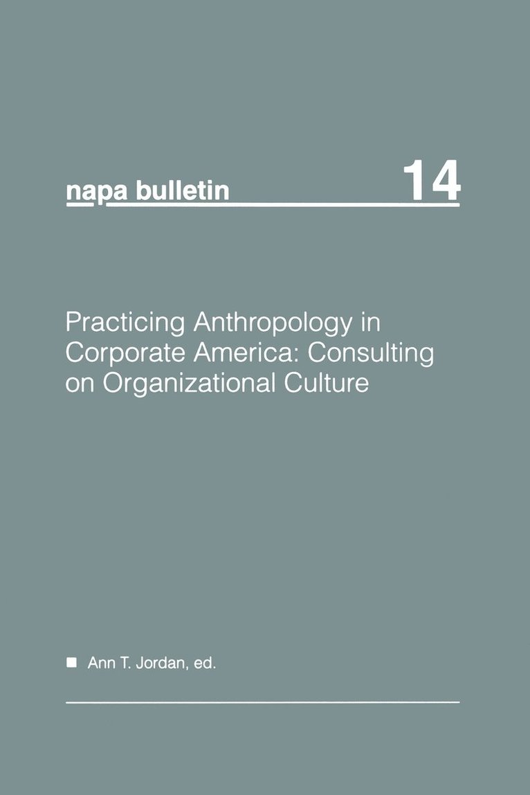 Practicing Anthropology in Corporate America 1