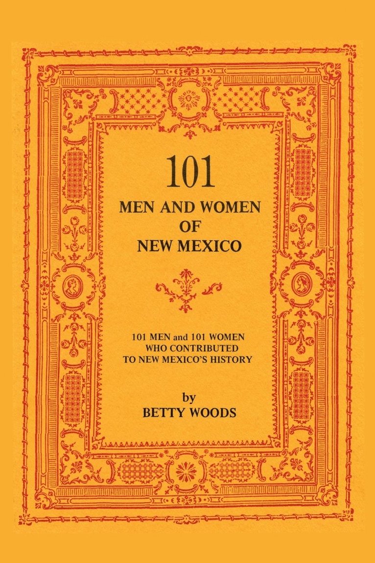 101 Men and Women of New Mexico 1