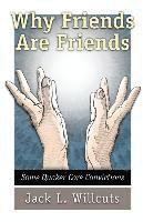 Why Friends Are Friends 1