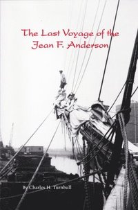 bokomslag Last Voyage of the Jean F. Anderson