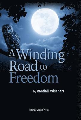 bokomslag Winding Road to Freedom
