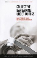 Collective Bargaining Under Duress